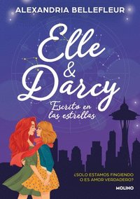 bokomslag Elle Y Darcy: Escrito En Las Estrellas / Elle & Darcy: Written in the Stars