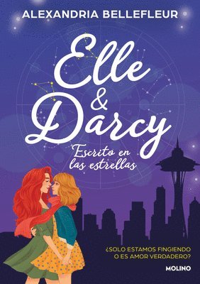 Alexandria Bellefleur - Elle Y Darcy: Escrito En Las Estrellas / Elle & Darcy: Written in the Stars, Häftad