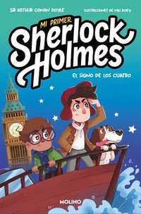 bokomslag El Signo de Los Cuatro (Mi Primer Sherlock Holmes). Incluye Un Cómic En Cada Capítulo / The Sign of the Four (My First Sherlock Holmes)