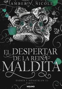 bokomslag El Despertar de la Reina Maldita / The Dawn of the Cursed Queen