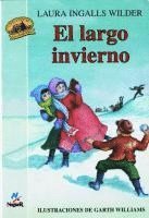 El Largo Invierno = The Long Winter