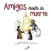 Amigos Hasta La Muerte