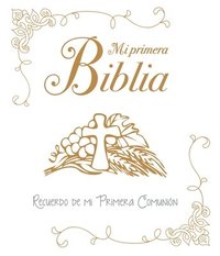 bokomslag Mi Primera Biblia. Recuerdo de Mi Primera Comunion