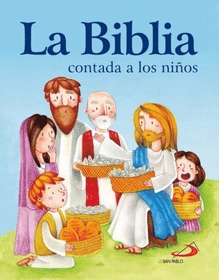 La Biblia Contada a Los Niños 1