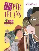 Violeta Monreal - Imperfectas: 50 Mujeres Excepcionales Que Han Transformado Nuestro Mundo, Inbunden. Tillgänglighet: Lägg i varukorg