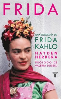 bokomslag Frida / Frida: A Biography of Frida Kahlo