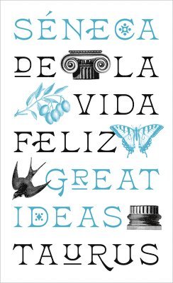 bokomslag de la Vida Feliz / On the Happy Life: de Vita Beata