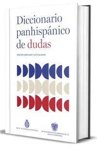 bokomslag Diccionario Panhispánico de Dudas (Nueva Edición Revisada Y Actualizada)/ Panhispanic Dictionary of Doubts (New Updated Edition)