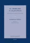 bokomslag El derecho y la justicia : decisiones de iure et iustitia