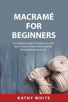 bokomslag Macram for Beginners