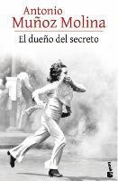 Antonio Muñoz Molina - El dueño del secreto, Häftad