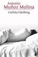 Antonio Muñoz Molina - Carlota Fainberg, Häftad