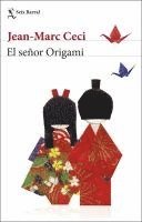 Jean-Marc Ceci - El señor Origami, Häftad