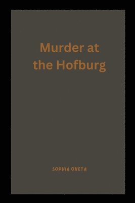 Murder at the Hofburg 1