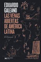bokomslag Las venas abiertas de América Latina: Edición conmemorativa del 50 Aniversario