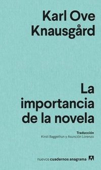 bokomslag Importancia de la Novela, La