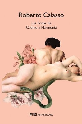 Roberto Calasso - Bodas de Cadmo Y Harmonia, Las, Häftad