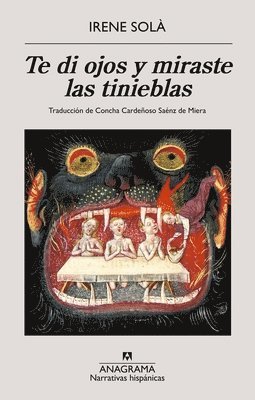 bokomslag Te Di Ojos Y Miraste Las Tinieblas