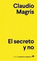 Claudio Magris - Secreto Y No, El, Häftad