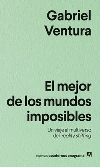 bokomslag Mejor de Los Mundos Imposibles, El