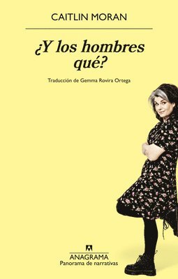 Caitlin Moran - Y Los Hombres Qué?, Häftad