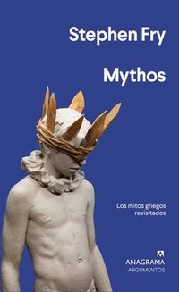 bokomslag Mythos: Los Mitos Griegos Revisitados = Mythos