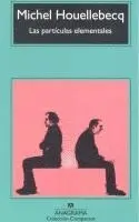 Michel Houellebecq - Las particulas elementales, Häftad