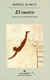 Margo Glantz - El rastro, Häftad