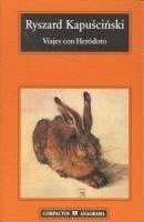 Ryszard Kapuascianski, Ryszard Kapuscinski - Viajes Con Herodoto, Häftad