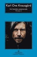 Un Hombre Enamorado. Mi Lucha Vol. 2