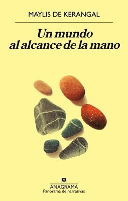 Maylis De Kerangal - Un Mundo Al Alcance de la Mano, Häftad