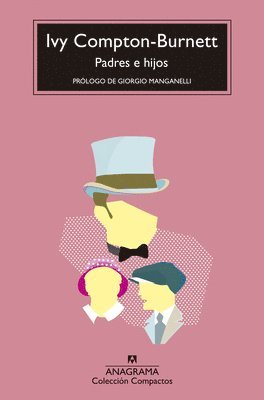 Ivy Compton-Burnett - Padres E Hijos, Häftad
