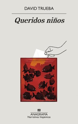 David Trueba - Queridos Niños, Häftad