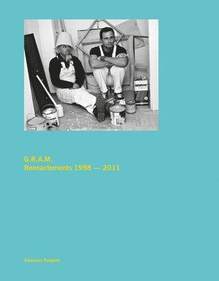 G.R.A.M.: Reenactments 1998-2011, Inbunden