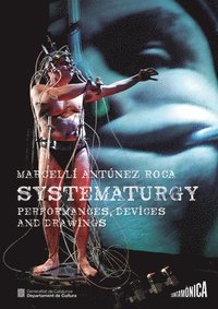 bokomslag Marcel Li Antnez Roca: Systematurgy