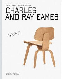 bokomslag Charles and Ray Eames