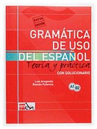 bokomslag Gramatica de uso del Espanol - Teoria y practica