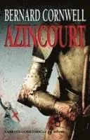 Bernard Cornwell, Gregorio Cantera - Azincourt, Inbunden. Tillgänglighet: Lägg i varukorg
