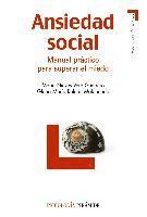 bokomslag Ansiedad social : manual práctico para superar el miedo