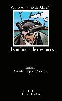 Alarcon, Pedro Antonio De Alarcón, Arcadio López-Casanova - El Sombrero De Tres Picos, Häftad