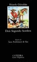 Guiraldes, Ricardo Güiraldes - Don Segundo Sombra, Häftad