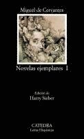 Miguel de Cervantes, Miguel de Cervantes Saavedra, Harry Sieber - Novelas Ejemplares 1, Häftad