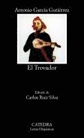 Antonio García Gutiérrez - El trovador, Häftad