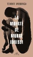 bokomslag La muerte de Murat Idrissi