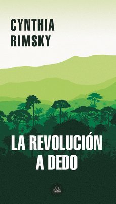 La Revolución a Dedo / The Random Revolution 1