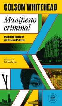 bokomslag Manifiesto Criminal / Crook Manifesto