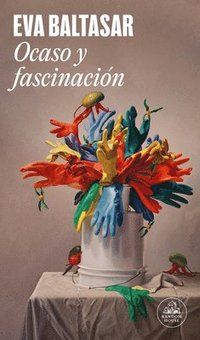 bokomslag Ocaso Y Fascinación / Sunset and Fascination