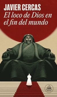 bokomslag El loco de Dios en el fin del mundo / God's Madman at the End of the World