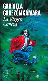 bokomslag La Virgen Cabeza / Slum Virgin
