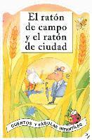 bokomslag El Raton de Campo Y El Raton de Ciudad